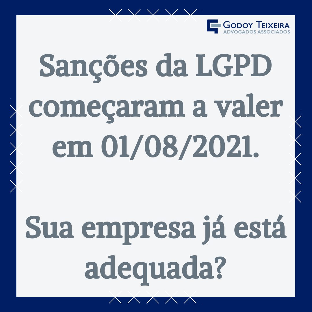 Sanções da LGPD começaram a valer. Sua empresa já está adequada?